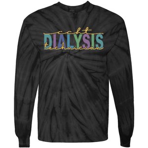 CCHT Dialysis Technician Hemodialysis Funny Kidney Dialysis Tie-Dye Long Sleeve Shirt