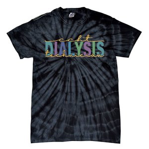 CCHT Dialysis Technician Hemodialysis Funny Kidney Dialysis Tie-Dye T-Shirt