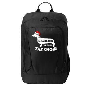 Christmas Dashing Through The Snow Dachshund Gift Cute Gift City Backpack