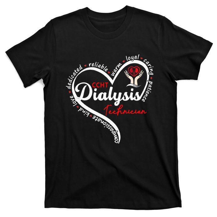 CCHT Dialysis Technician Kidney Hemodialysis Dialysis Tech T-Shirt