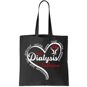 CCHT Dialysis Technician Kidney Hemodialysis Dialysis Tech Tote Bag