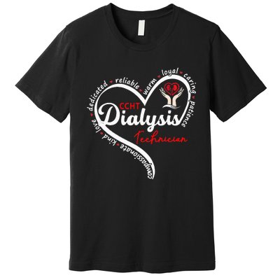 CCHT Dialysis Technician Kidney Hemodialysis Dialysis Tech Premium T-Shirt