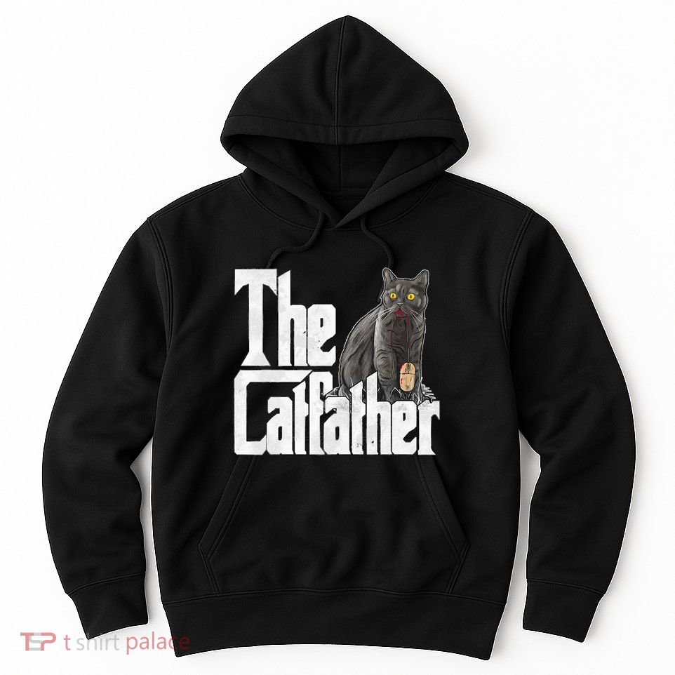 Cat Dad The Catfather Crazy Cat Father Kitty Daddy Hoodie