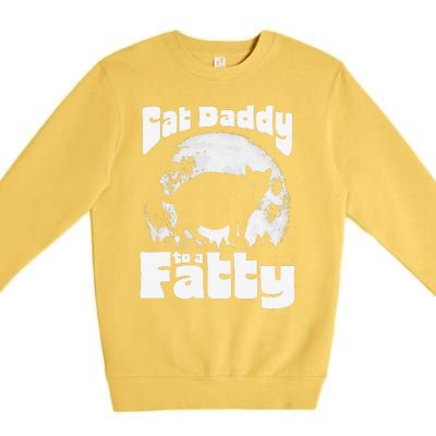 Cat Daddy To A Fatty! Funny Vintage Full Moon & Chonk Dad Premium Crewneck Sweatshirt