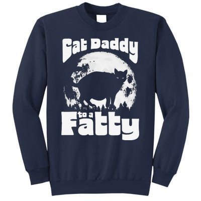 Cat Daddy To A Fatty! Funny Vintage Full Moon & Chonk Dad Sweatshirt