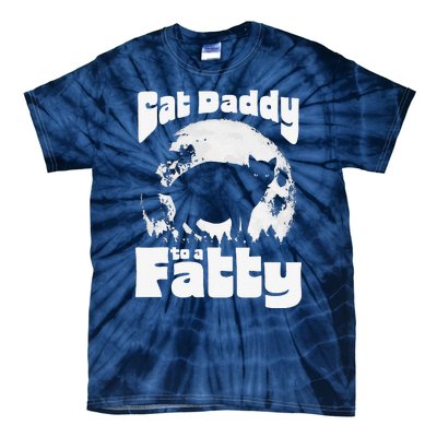 Cat Daddy To A Fatty! Funny Vintage Full Moon & Chonk Dad Tie-Dye T-Shirt