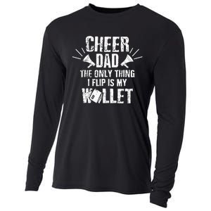 Cheer Dad The Only Thing I Flip Is My Wallet funny quote Cooling Performance Long Sleeve Crew