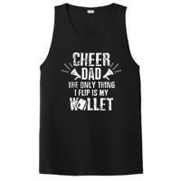 Cheer Dad The Only Thing I Flip Is My Wallet funny quote PosiCharge Competitor Tank