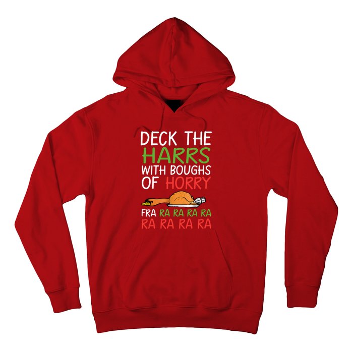 Christmas Deck The Harrs Fra Ra Ra Funny Turkey Hoodie