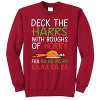 Christmas Deck The Harrs Fra Ra Ra Funny Turkey Tall Sweatshirt