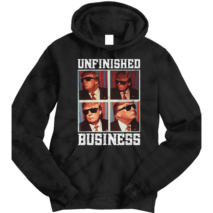 Cool Donald Trump Returns Second Term Unfinished Business Tie Dye Hoodie