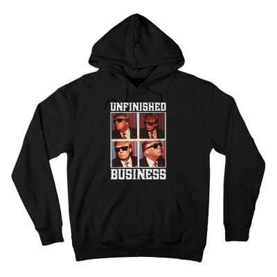 Cool Donald Trump Returns Second Term Unfinished Business Tall Hoodie