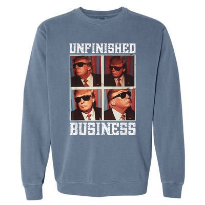 Cool Donald Trump Returns Second Term Unfinished Business Garment-Dyed Sweatshirt