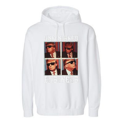 Cool Donald Trump Returns Second Term Unfinished Business Garment-Dyed Fleece Hoodie