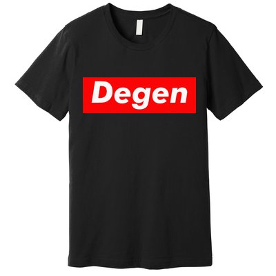 Cryptocurrency Day Trader Gifts Degen Crypto Premium T-Shirt