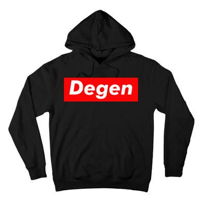 Cryptocurrency Day Trader Gifts Degen Crypto Tall Hoodie