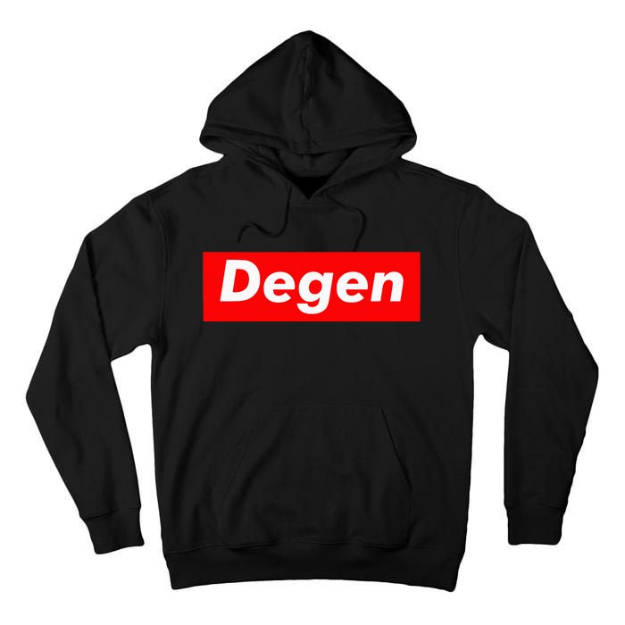 Cryptocurrency Day Trader Gifts Degen Crypto Tall Hoodie