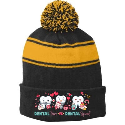 Cute Dental Team VS Dental Squad Stripe Pom Pom Beanie