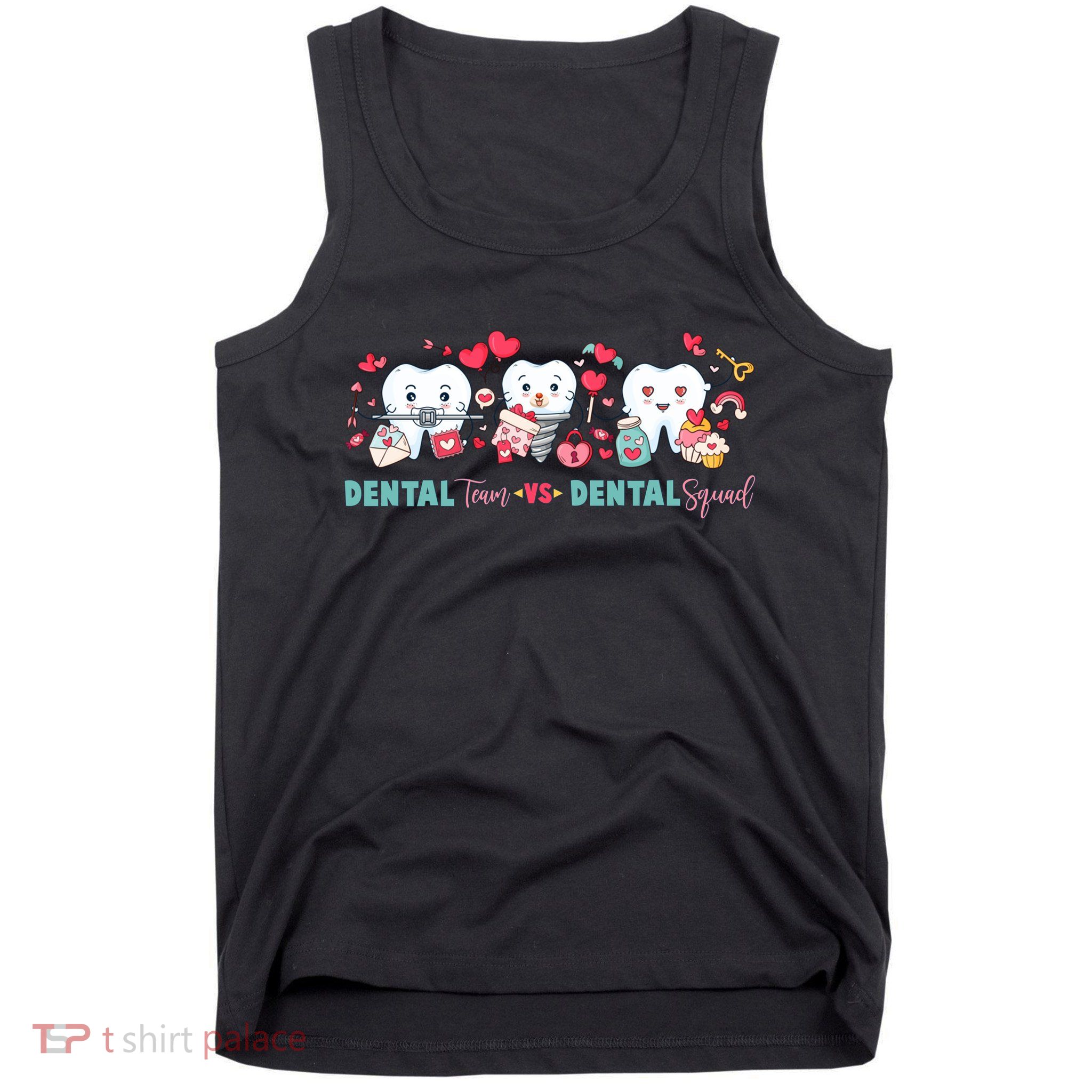 Cute Dental Team VS Dental Squad Tank Top