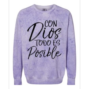 Con Dios Todo Es Posible Spanish Espanol Christian Colorblast Crewneck Sweatshirt