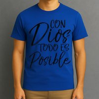Con Dios Todo Es Posible Spanish Espanol Christian T-Shirt