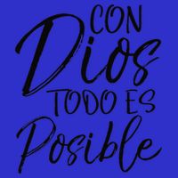 Con Dios Todo Es Posible Spanish Espanol Christian T-Shirt