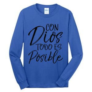 Con Dios Todo Es Posible Spanish Espanol Christian Tall Long Sleeve T-Shirt