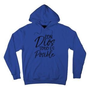 Con Dios Todo Es Posible Spanish Espanol Christian Tall Hoodie