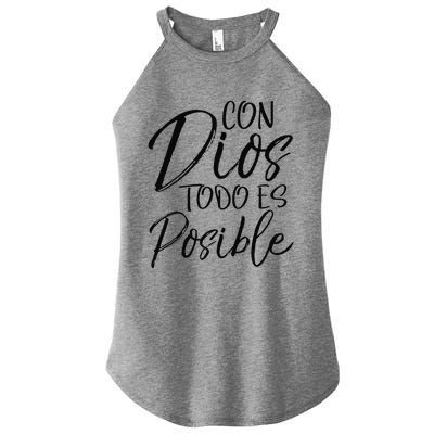 Con Dios Todo Es Posible Spanish Espanol Christian Women’s Perfect Tri Rocker Tank