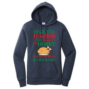 Christmas Deck The Harrs Fra Ra Ra Funny Turkey Gift Women's Pullover Hoodie