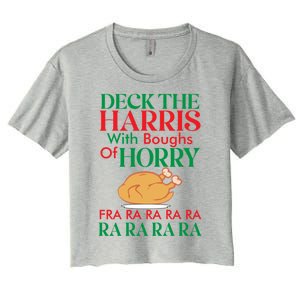 Christmas Deck The Harrs Fra Ra Ra Funny Turkey Gift Women's Crop Top Tee