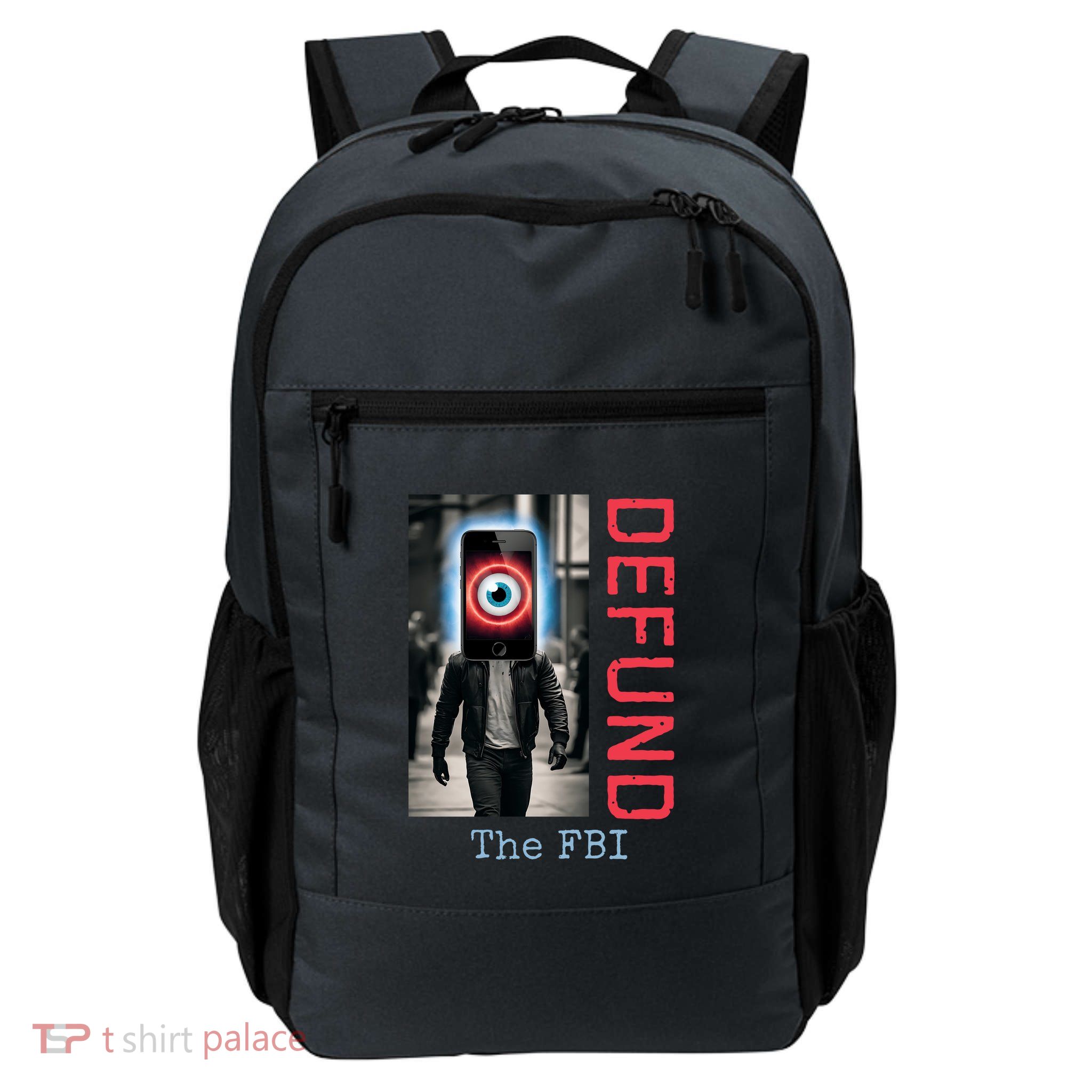 Conservative Defund The Fbi Deep State Daily Commute Backpack