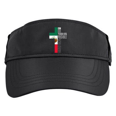 Con Dios Todo Es Posible Christian Spanish Gift Mexican Flag Adult Drive Performance Visor