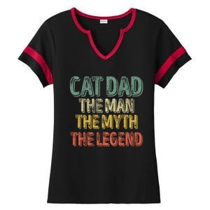 Cat Dad The The Myth The Legend Great Gift FatherS Day Gift Ladies Halftime Notch Neck Tee