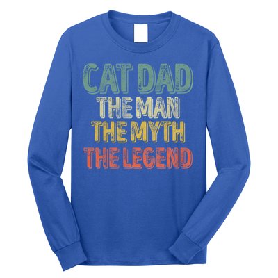 Cat Dad The The Myth The Legend Great Gift FatherS Day Gift Long Sleeve Shirt