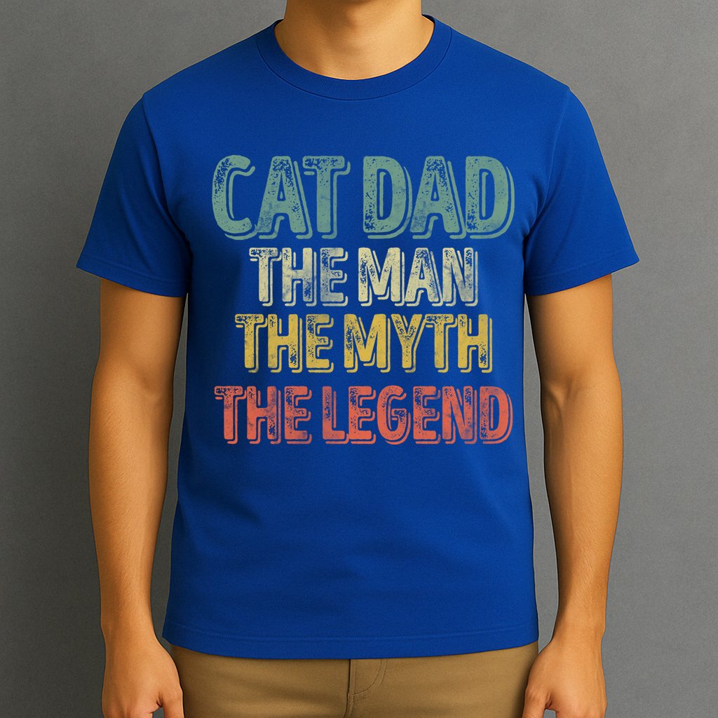 Cat Dad The The Myth The Legend Great Gift FatherS Day Gift T-Shirt