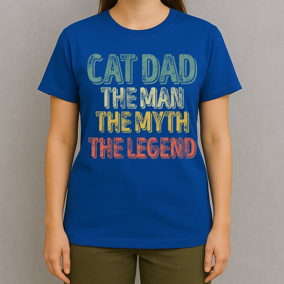 Cat Dad The The Myth The Legend Great Gift FatherS Day Gift T-Shirt