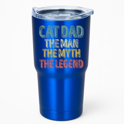 Cat Dad The The Myth The Legend Great Gift FatherS Day Gift Tumbler