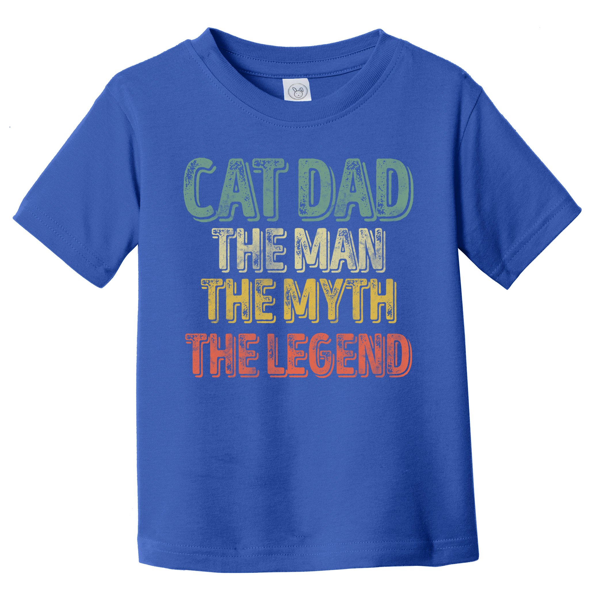 Cat Dad The The Myth The Legend Great Gift FatherS Day Gift Toddler T-Shirt