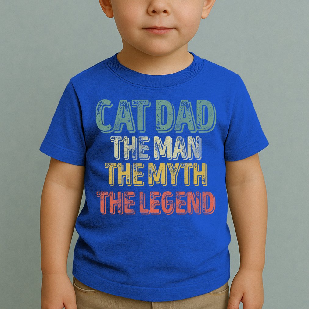 Cat Dad The The Myth The Legend Great Gift FatherS Day Gift Toddler T-Shirt