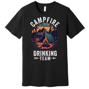 Campfire Drinking Team Outdoors Bonfire Camp Fire Nature Lover Funny Camping Premium T-Shirt