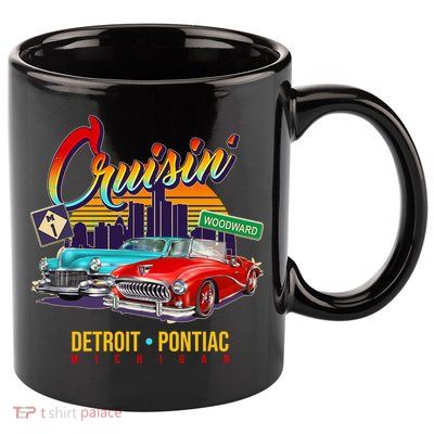 Cruisin Detroit To Pontiac Clasic Cars 11oz C Handle Ceramic Mug