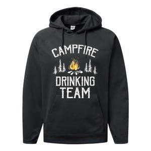 Campfire Drinking Team Camping Lovers Camper Performance Fleece Hoodie