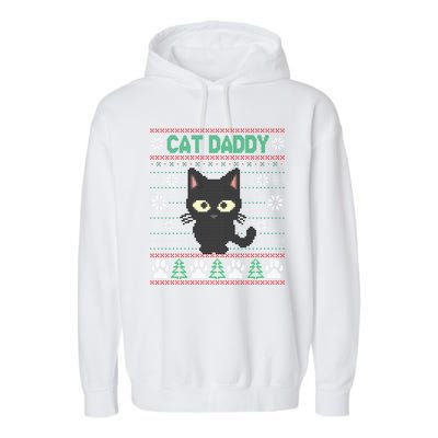 Cat Daddy Ugly Christmas Sweater Pajama Funny Kitty Cat Lover Xmas Gift Garment-Dyed Fleece Hoodie