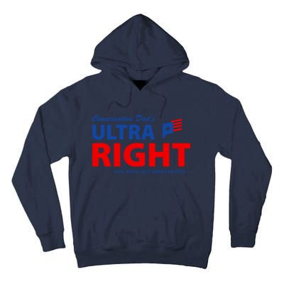 Conservative Dads Ultra Right 100% Work Free American Beer Tall Hoodie