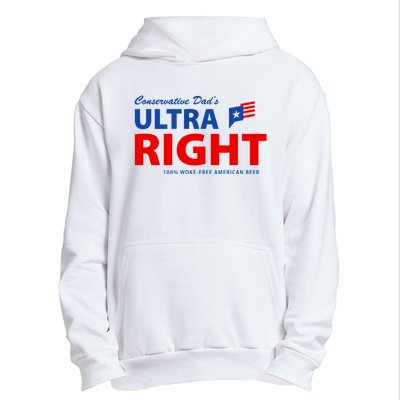 Conservative Dads Ultra Right 100% Work Free American Beer Urban Pullover Hoodie