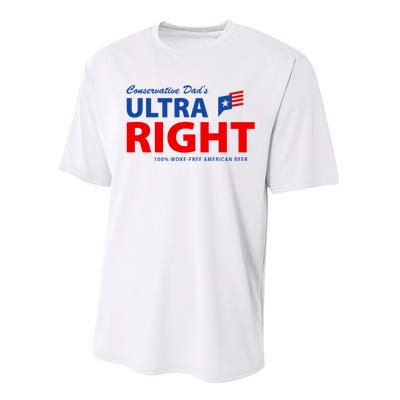 Conservative Dads Ultra Right 100% Work Free American Beer Performance Sprint T-Shirt