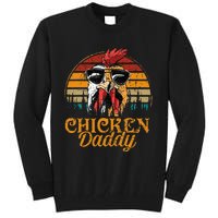 Chicken Daddy Vintage Poultry Farmer Funny Fathers Day Tall Sweatshirt