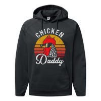 Chicken Daddy Vintage Style Chicken Dad Poultry Funny Farmer Performance Fleece Hoodie