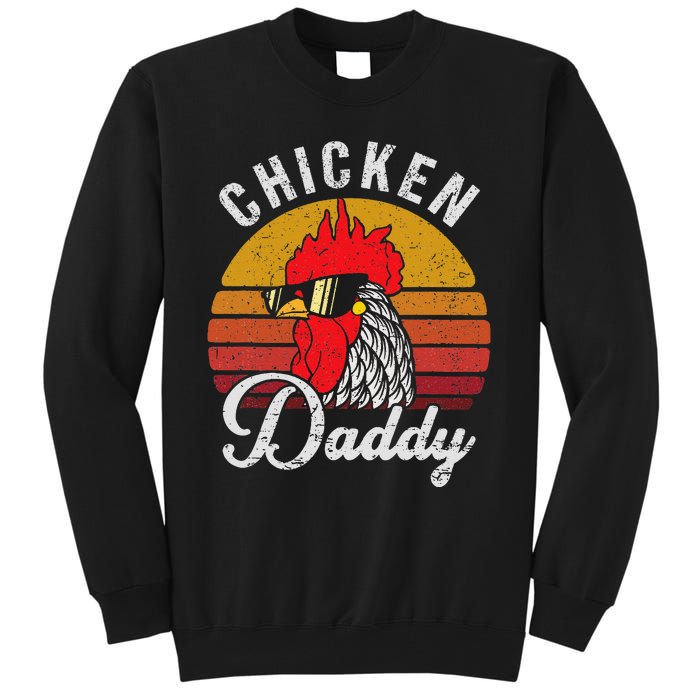 Chicken Daddy Vintage Style Chicken Dad Poultry Funny Farmer Tall Sweatshirt